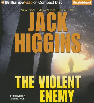 The Violent Enemy - Higgins, Jack, and Page, Michael, Dr. (Read by)