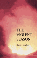 The Violent Season