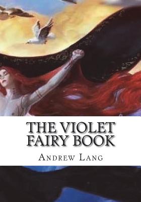 The Violet Fairy Book - Lang, Andrew