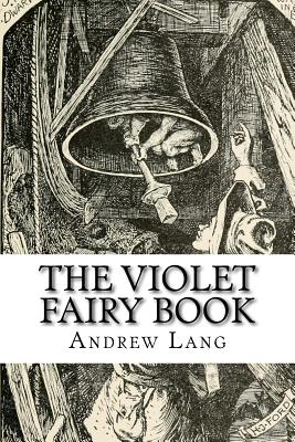 The Violet Fairy Book - Lang, Andrew