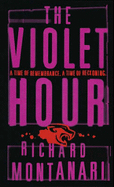 The Violet Hour