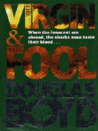 The Virgin and the Fool