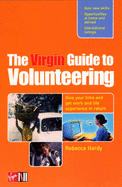 The Virgin Guide to Volunteering