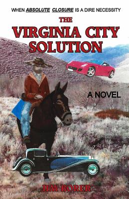 The Virginia City Solution - Borer, Jim