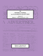 The Virginia Journal and Alexandria Advertiser, Volume III, (March 2, 1786 to January 25, 1787)