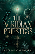 The Viridian Priestess