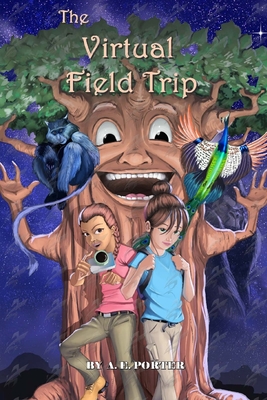 The Virtual Field Trip Series - Porter, A E, and Barry, Ian (Illustrator)