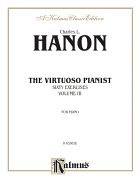 The Virtuoso Pianist, Vol 3: Sixty Exercises for Piano