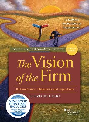 The Vision of the Firm - Fort, Timothy L.