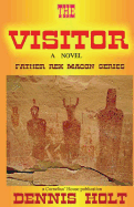 The Visitor - A Novel