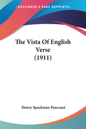 The Vista Of English Verse (1911)
