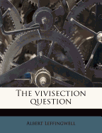 The Vivisection Question