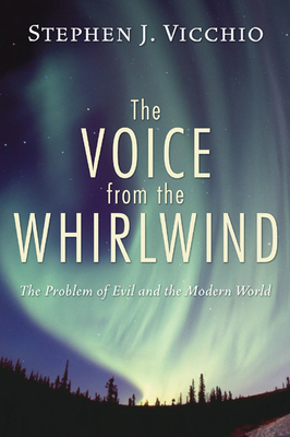 The Voice from the Whirlwind - Vicchio, Stephen J