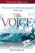 The Voice: How We Can Participate, How We Should Respond