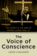The Voice of Conscience: The Church in the Mind of Martin Luther King, Jr.