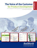 The Voice of the Customer for Product Development, 4th Edition: Your illustrated guide to obtaining, prioritizing and using customer requirements and creating winning