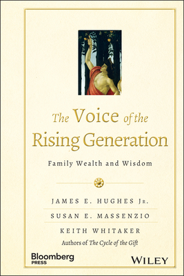 The Voice of the Rising Generation - Hughes, James E