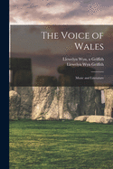 The Voice of Wales; Music and Literature