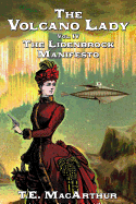 The Volcano Lady: Vol. 4 - The Lidenbrock Manifesto