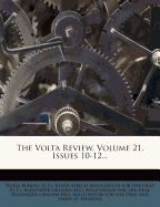 The VOLTA Review, Volume 21, Issues 10-12