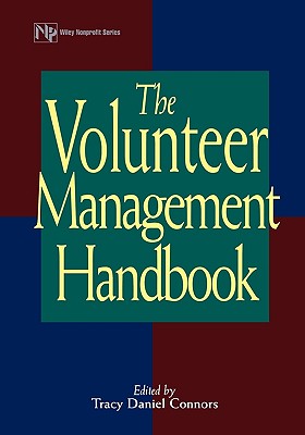 The Volunteer Management Handbook - Connors, Tracy D (Editor)