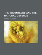 The Volunteers and the National Defence