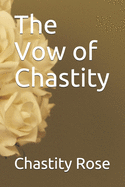 The Vow of Chastity