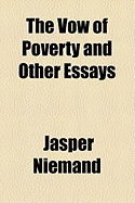 The Vow of Poverty and Other Essays