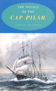 The Voyage of the Cap Pilar - Seligman, Adrian