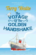 The Voyage of the Golden Handshake