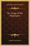 The Voyage of the Hoppergrass