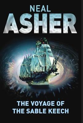 The Voyage of the Sable Keech. Neal Asher - Asher, Neal