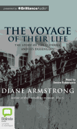 The Voyage of Their Life