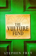 The Vulture Fund - Frey, Stephen W.