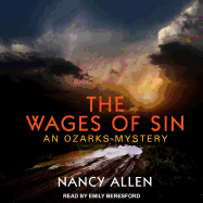The Wages of Sin: An Ozarks Mystery