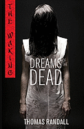 The Waking: Dreams of the Dead: Dreams of the Dead