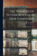 The Walkers of Peterborough in New Hampshire: Concord, October, 1899