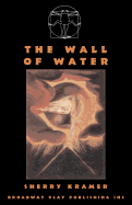 The Wall of Water