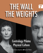 The Wall. The Weights