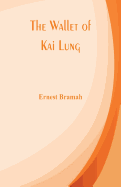 The Wallet of Kai Lung