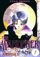 The Wanderer Volume 1: Full Moon - 