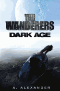 The Wanderers Dark Age