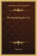 The Wandering Jew V2