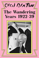 The Wandering Years: 1922-39