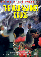 The War Against Drugs