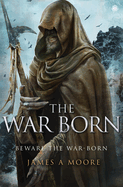 The War Born: Seven Forges, Book VI