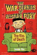 The War Diaries Of Alistair Fury: