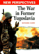 The War in Former Yugoslavia