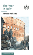 The War in Italy: A Ladybird Expert Book: Volume 14