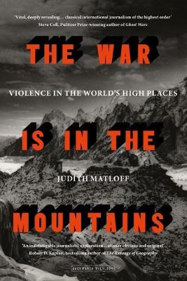 The War is in the Mountains - Matloff, Judith